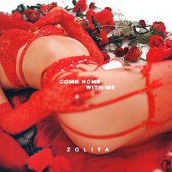 Come Home With Me by Zolita