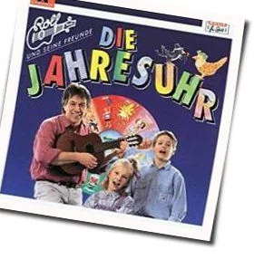 Die Jahresuhr Chords by Rolf Zuckowski