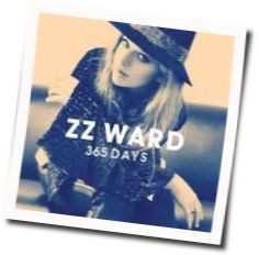 365 Days Chords by ZZ Ward
